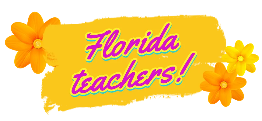 Florida teachers!